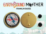 Franklin Badge from Mother/Earthbound