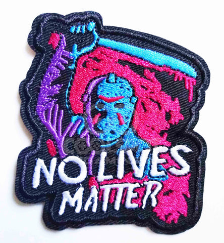 No Lives Matter (Jason) Halloween Horror Iron/Sew On Patch